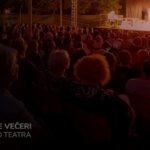 ljetne veceri studio teatar zenica