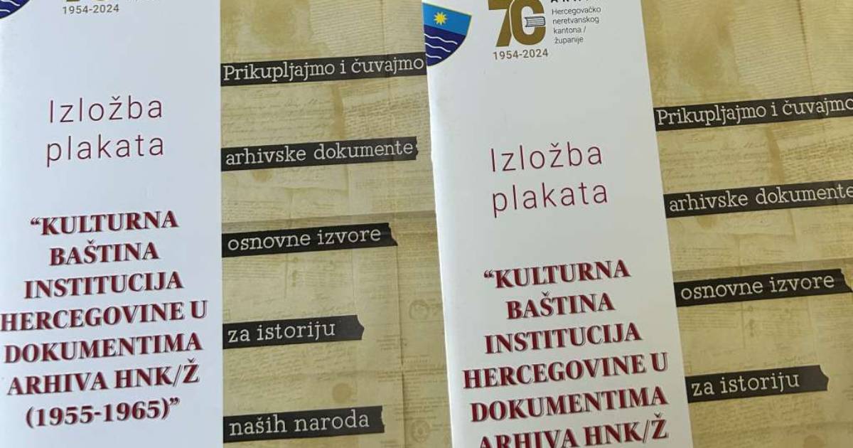Kulturna baština institucija Hercegovine u dokumentima Arhiva HNK