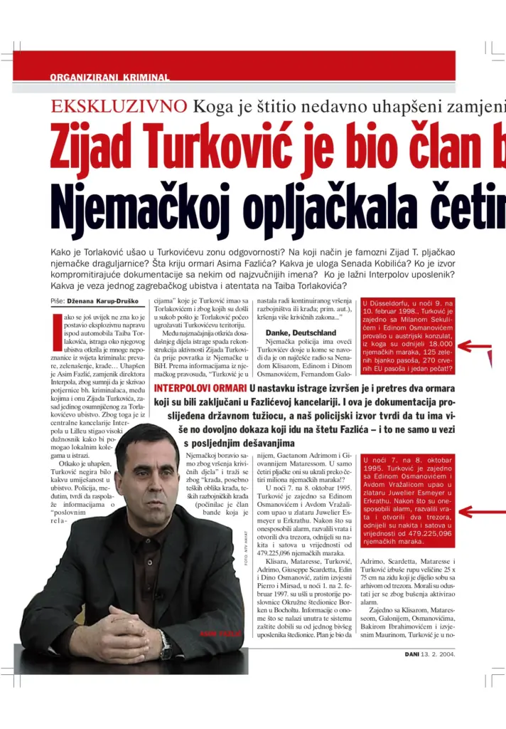 Tekst magazina Dani iz 2004. godine o milionskoj pljački u Njemačkoj