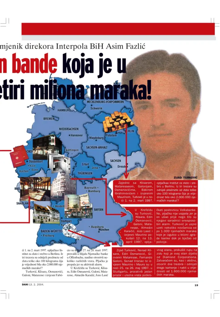 Tekst magazina Dani iz 2004. godine o milionskoj pljački u Njemačkoj