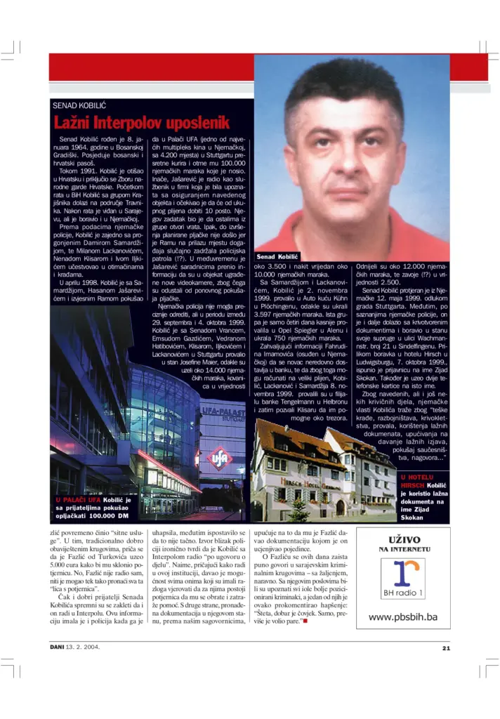 Tekst magazina Dani iz 2004. godine o milionskoj pljački u Njemačkoj