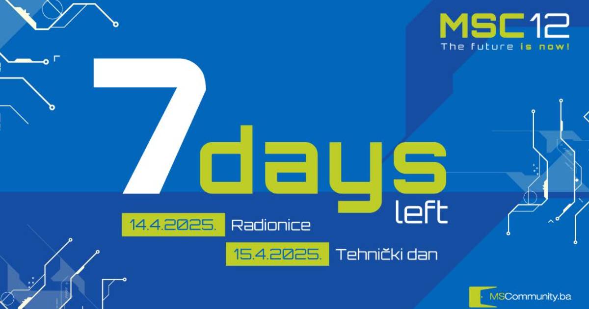 Odbrojavanje je počelo – ostalo je još samo 7 dana do 12. MS Community BiH konferencija