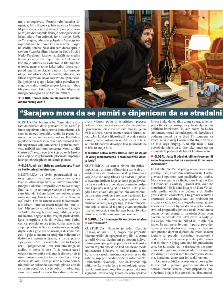 Intervju sa Emirom Kusturicom u magazinu "Global"
