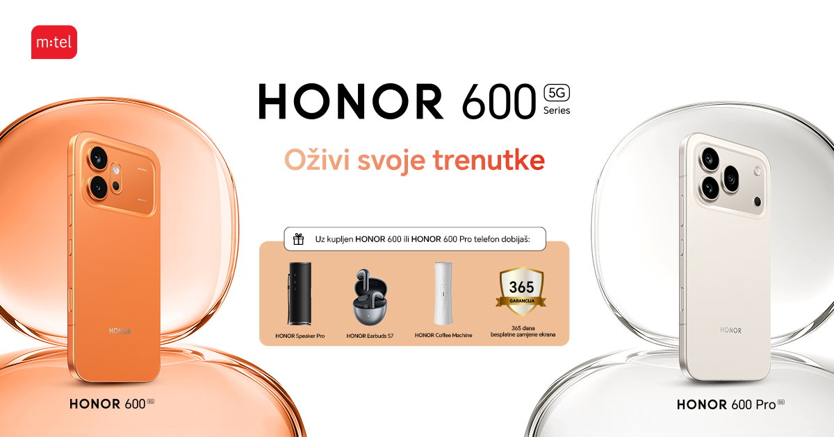 Fantastična HONOR 600 serija uz sjajne poklone u m:tel ponudi