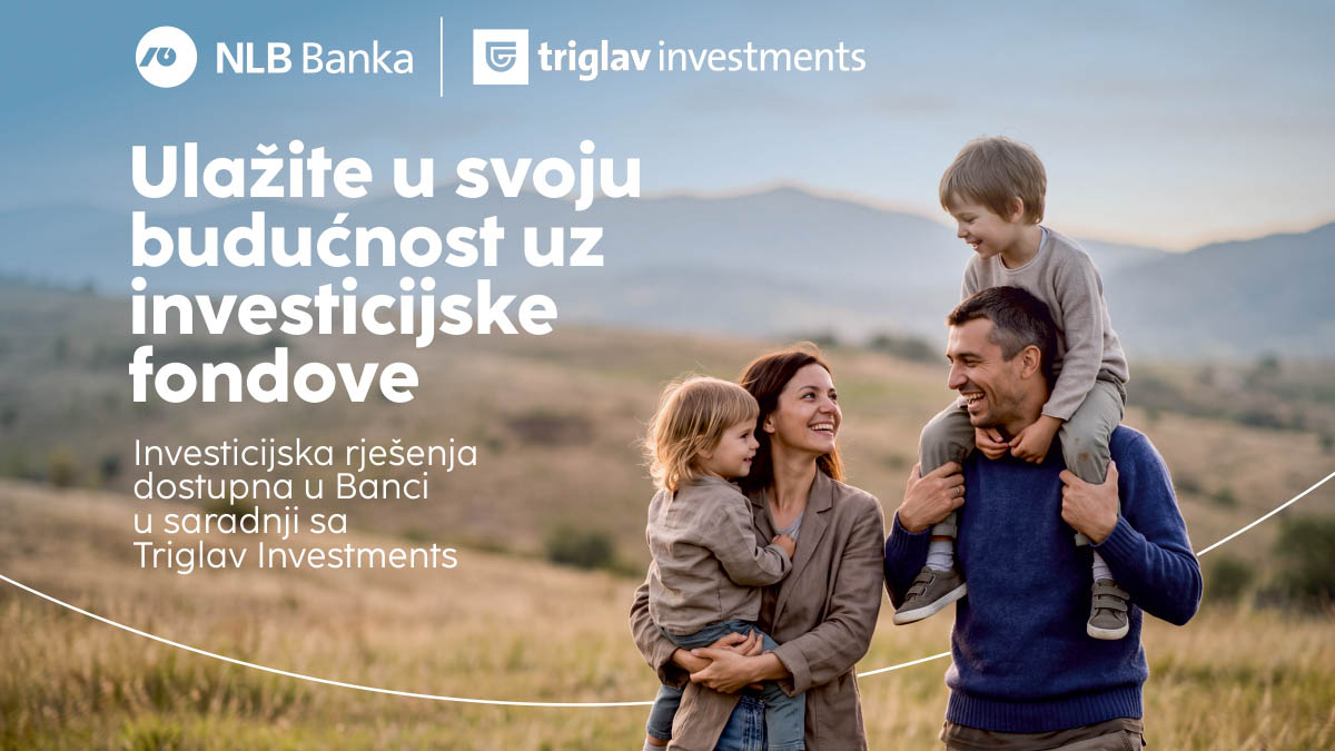 NLB Banka proširila svoju ponudu: Klijentima dostupni investicijski fondovi Triglav Investments